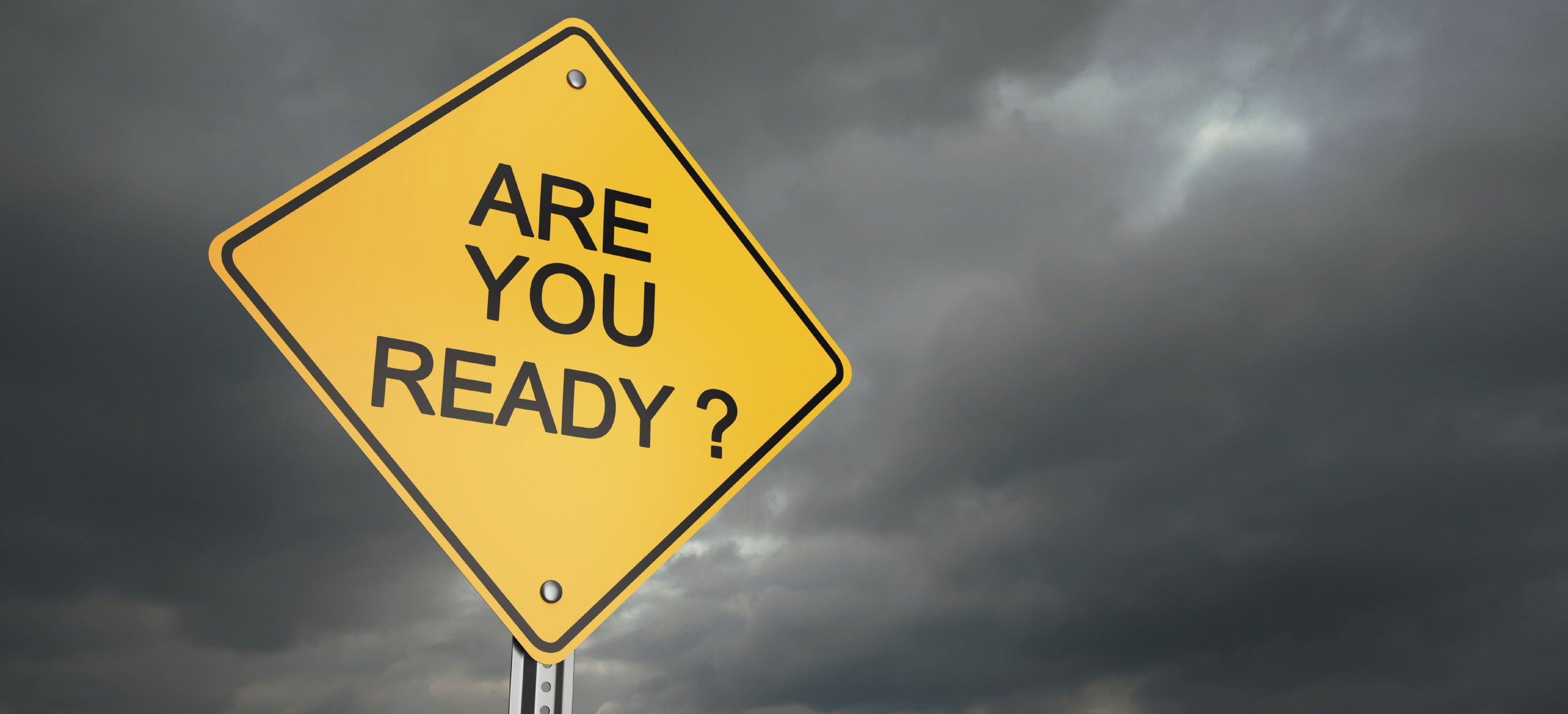 are-you-ready-sign are-you-ready-sign