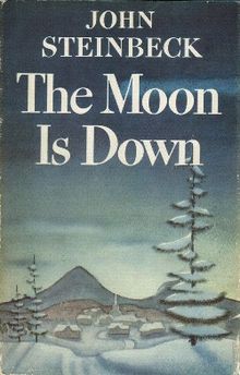 JohnSteinbeck_TheMoonIsDown.jpg